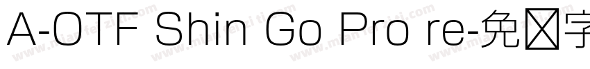 A-OTF Shin Go Pro re字体转换